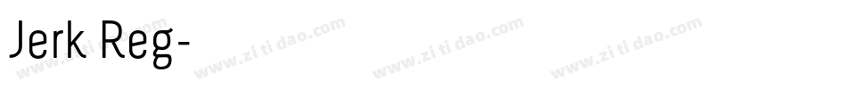Jerk Reg字体转换